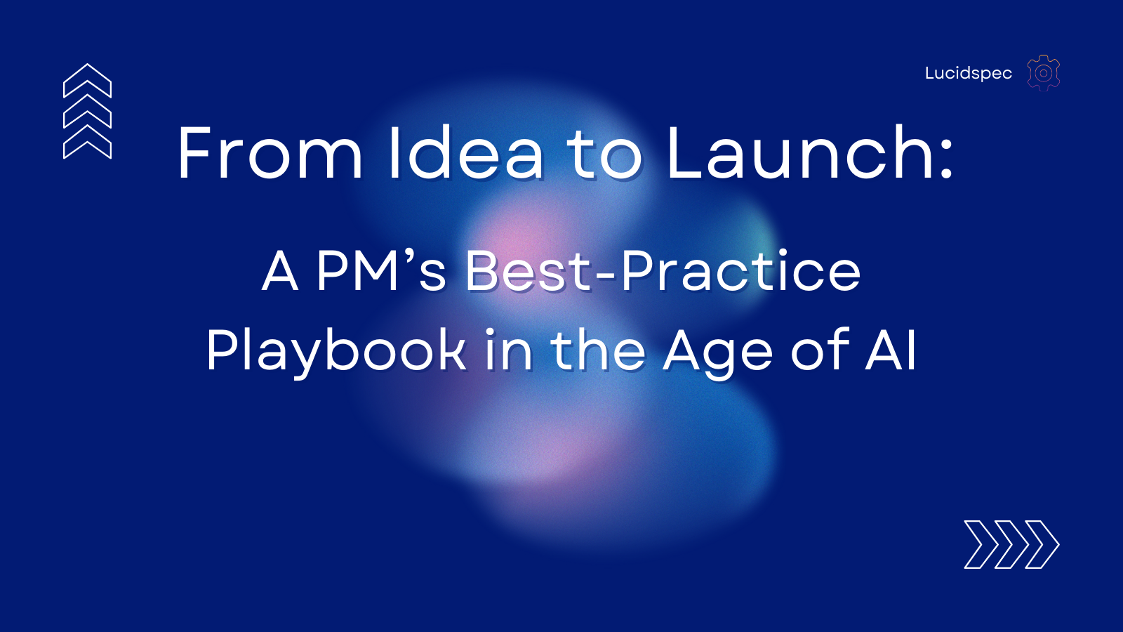 A PM’s Best-Practice Playbook in the Age of AI